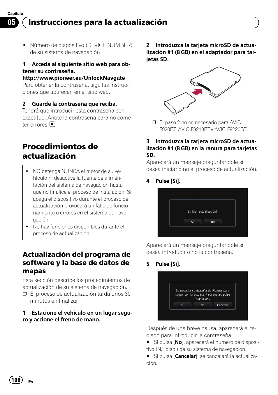 Procedimientos de actualización, Actualización del programa de, Software y la base de datos de mapas | 05 instrucciones para la actualización | Pioneer AVIC-F9210BT User Manual | Page 106 / 176