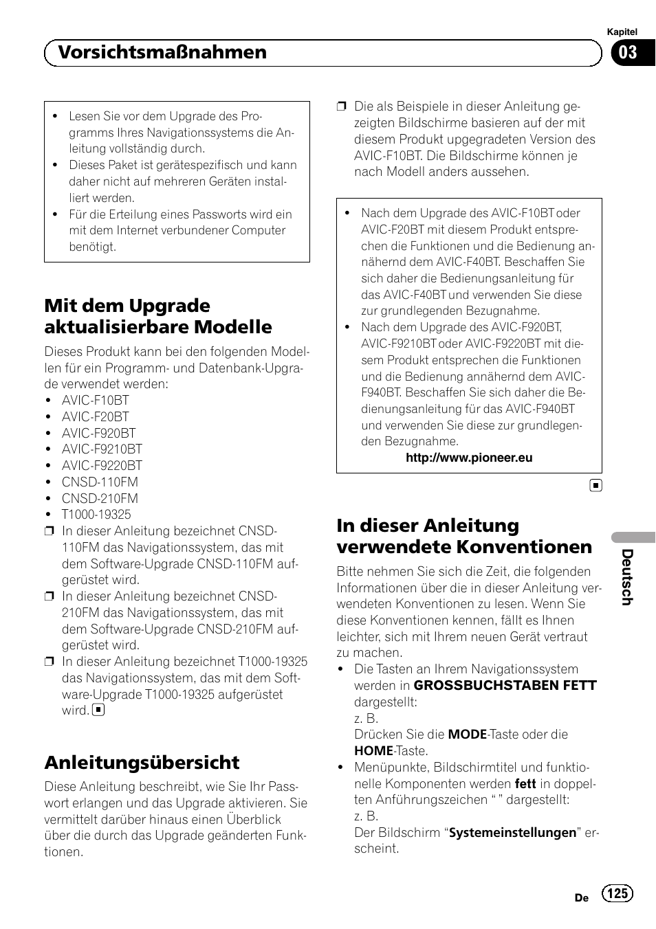 Vorsichtsmaßnahmen mit dem upgrade aktualisierbare, Modelle, Anleitungsübersicht | In dieser anleitung verwendete, Konventionen, Mit dem upgrade aktualisierbare modelle, 03 vorsichtsmaßnahmen | Pioneer AVIC-F9210BT User Manual | Page 125 / 176