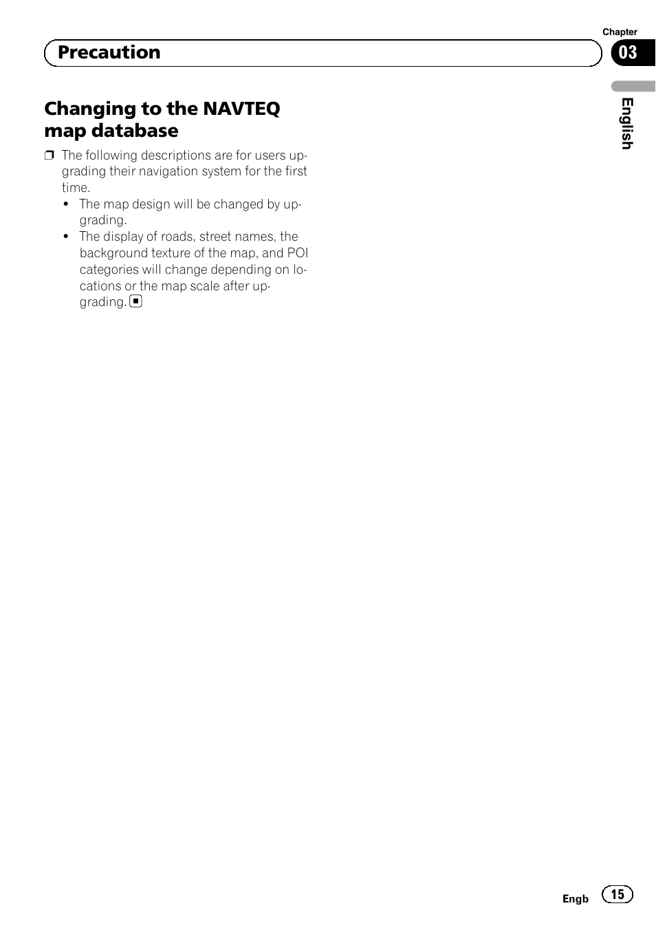 Changing to the navteq map database, 03 precaution | Pioneer AVIC-F9210BT User Manual | Page 15 / 176