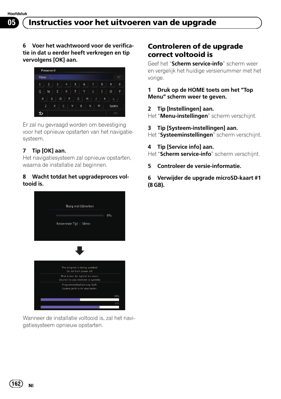 Controleren of de upgrade correct, Voltooid is, 05 instructies voor het uitvoeren van de upgrade | Controleren of de upgrade correct voltooid is | Pioneer AVIC-F9210BT User Manual | Page 162 / 176