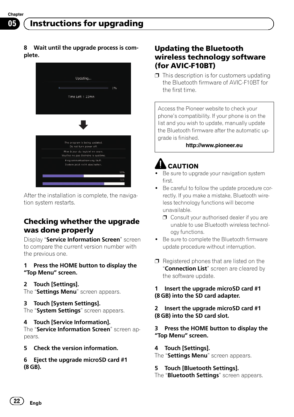 Checking whether the upgrade was, Done properly, Updating the bluetooth wireless | Technology software (for avic- f10bt), 05 instructions for upgrading, Checking whether the upgrade was done properly | Pioneer AVIC-F9210BT User Manual | Page 22 / 176