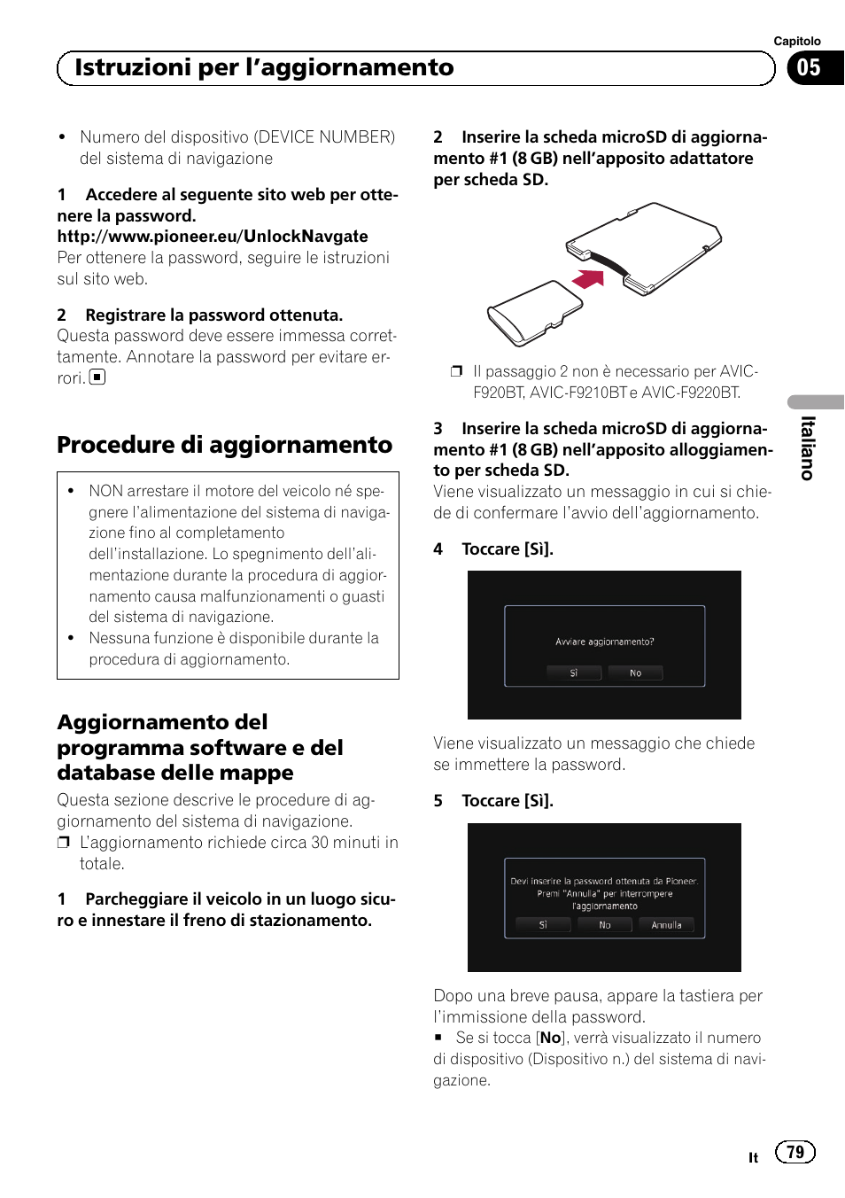 Procedure di aggiornamento, Aggiornamento del programma, Software e del database delle mappe | 05 istruzioni per l ’aggiornamento | Pioneer AVIC-F9210BT User Manual | Page 79 / 176