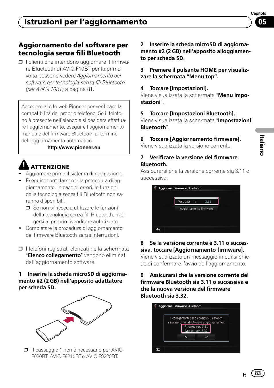 Aggiornamento del software per, Tecnologia senza fili bluetooth, 05 istruzioni per l ’aggiornamento | Pioneer AVIC-F9210BT User Manual | Page 83 / 176