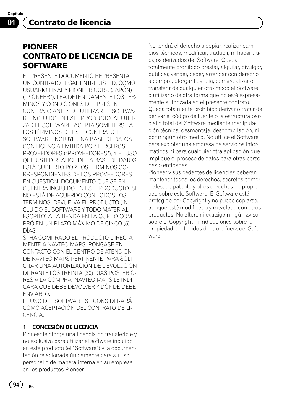 Software, Pioneer contrato de licencia de software, 01 contrato de licencia | Pioneer AVIC-F9210BT User Manual | Page 94 / 176