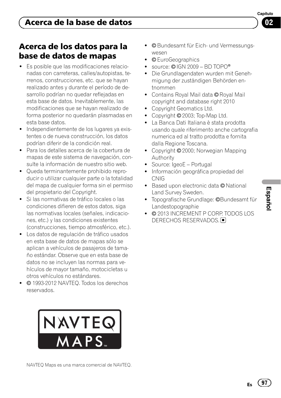 Mapas, Acerca de los datos para la base de datos de mapas, 02 acerca de la base de datos | Pioneer AVIC-F9210BT User Manual | Page 97 / 176