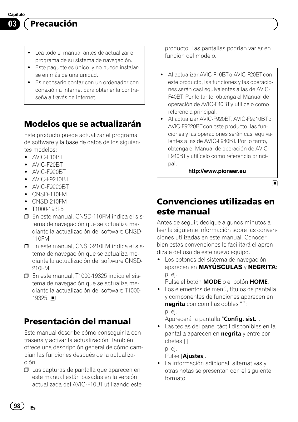 Precaución modelos que se actualizarán, Presentación del manual, Convenciones utilizadas en este manual | Modelos que se actualizarán, 03 precaución | Pioneer AVIC-F9210BT User Manual | Page 98 / 176