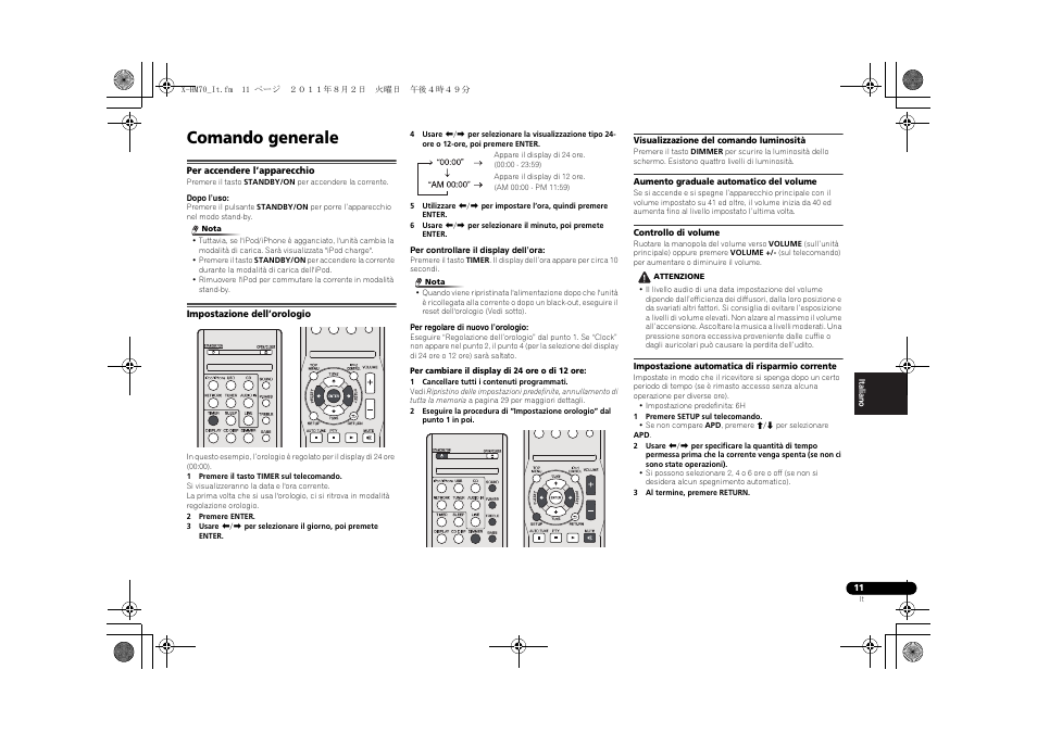 Comando generale, Per accendere l’apparecchio, Impostazione dell’orologio | Pioneer XC-HM70-K User Manual | Page 137 / 224