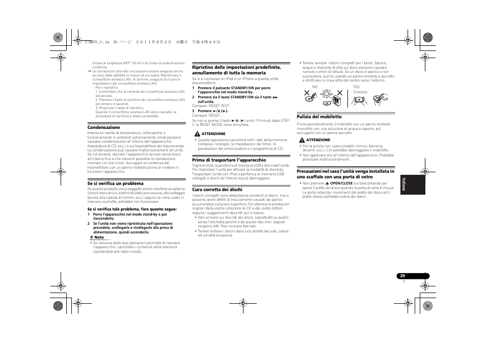 Condensazione, Se si verifica un problema, Prima di trasportare l’apparecchio | Cura corretta dei dischi, Pulizia del mobiletto | Pioneer XC-HM70-K User Manual | Page 155 / 224