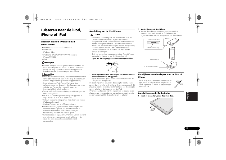 Luisteren naar de ipod, iphone of ipad, Modellen die ipod, iphone en ipad ondersteunen, Aansluiting van de ipod/iphone | Verwijderen van de adapter voor de ipod of iphone, Aansluiting van de ipad-adapter | Pioneer XC-HM70-K User Manual | Page 173 / 224