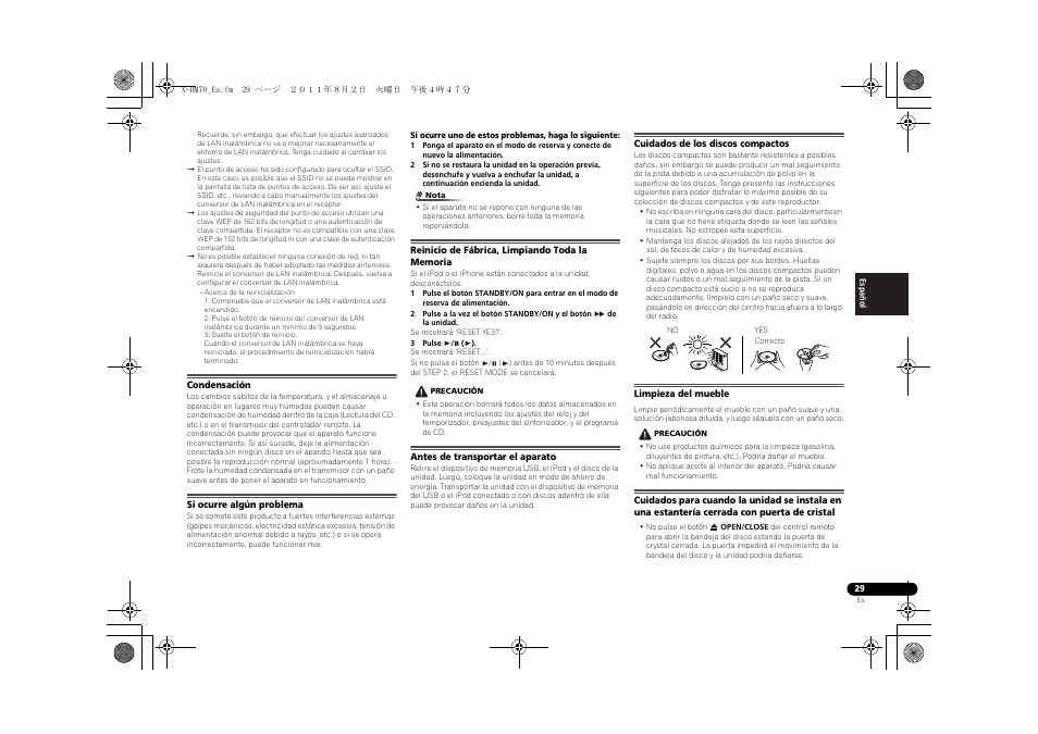 Condensación, Si ocurre algún problema, Reinicio de fábrica, limpiando toda la memoria | Antes de transportar el aparato, Cuidados de los discos compactos, Limpieza del mueble | Pioneer XC-HM70-K User Manual | Page 95 / 224