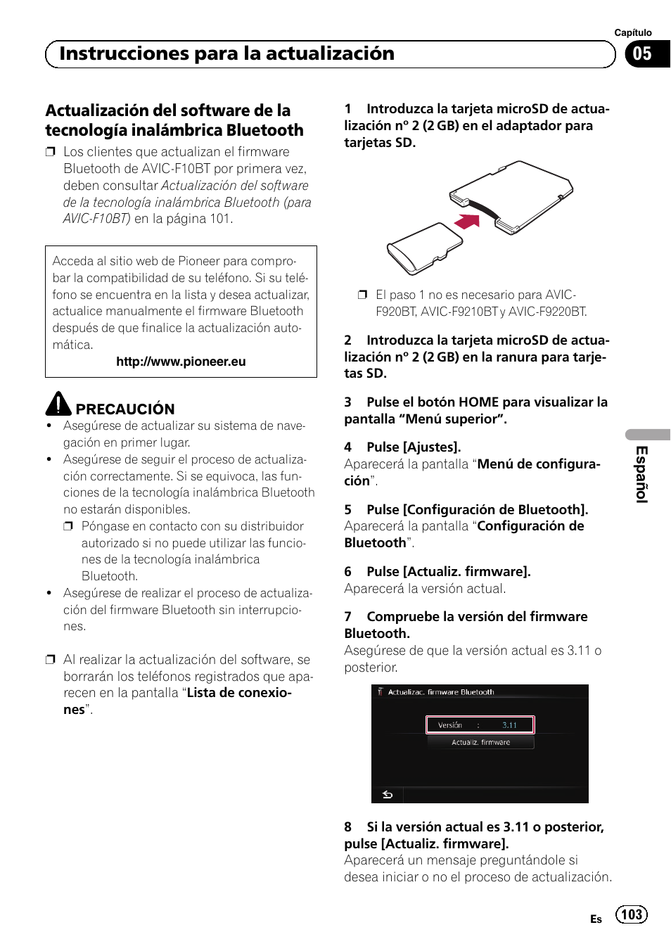 Actualización del software de la, Tecnología inalámbrica bluetooth, 05 instrucciones para la actualización | Pioneer AVIC-F10BT User Manual | Page 103 / 164