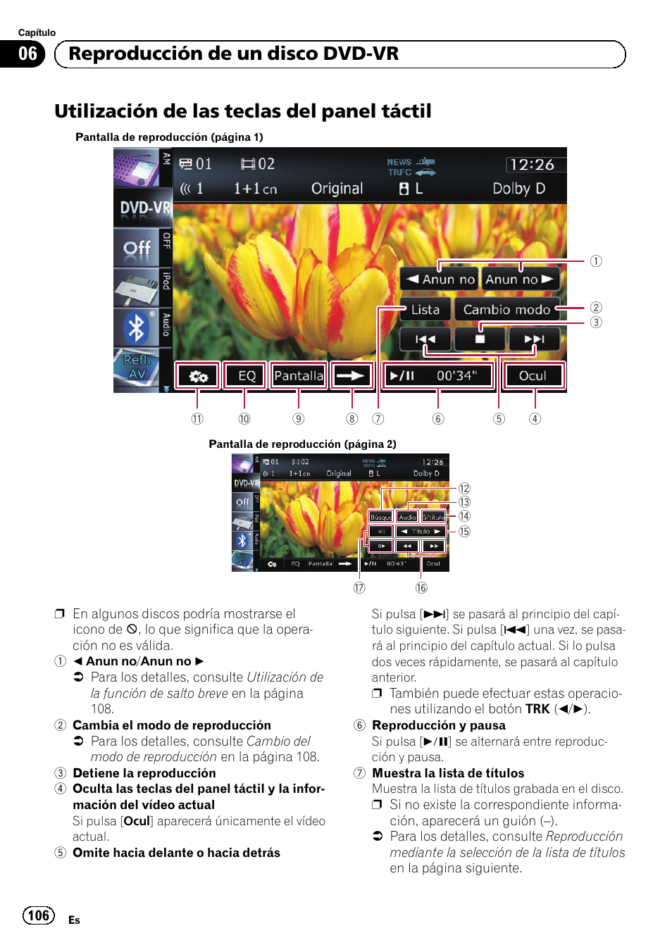 Utilización de las teclas del panel táctil, Utilización de las, 06 reproducción de un disco dvd-vr | Pioneer AVIC-F10BT User Manual | Page 106 / 164