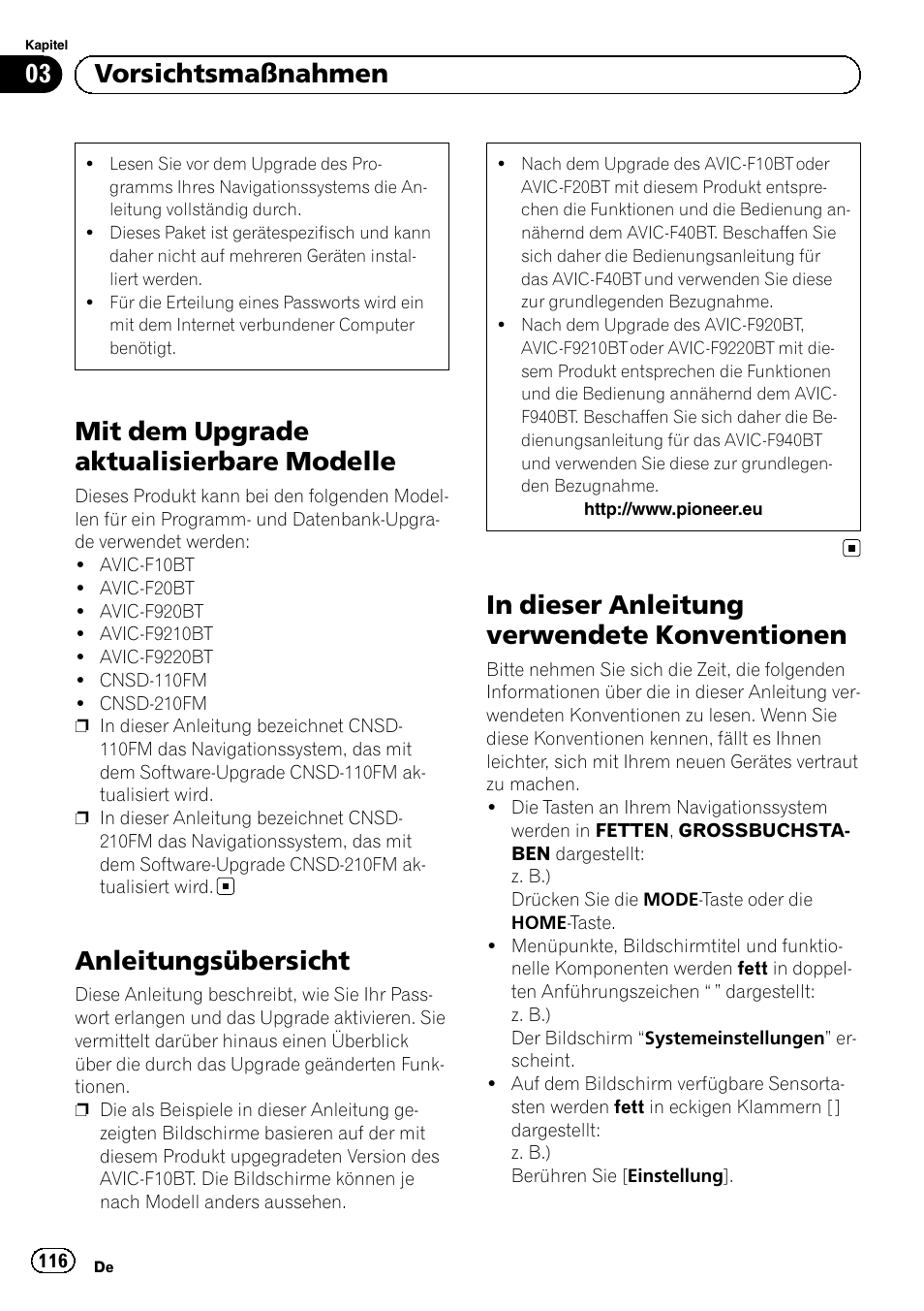 Vorsichtsmaßnahmen mit dem upgrade aktualisierbare, Modelle, Anleitungsübersicht | In dieser anleitung verwendete, Konventionen, Mit dem upgrade aktualisierbare modelle, 03 vorsichtsmaßnahmen | Pioneer AVIC-F10BT User Manual | Page 116 / 164