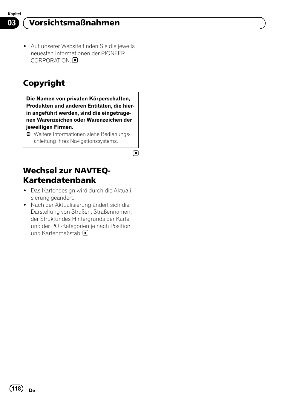 Copyright, Wechsel zur navteq-kartendatenbank, Wechsel zur navteq- kartendatenbank | 03 vorsichtsmaßnahmen | Pioneer AVIC-F10BT User Manual | Page 118 / 164