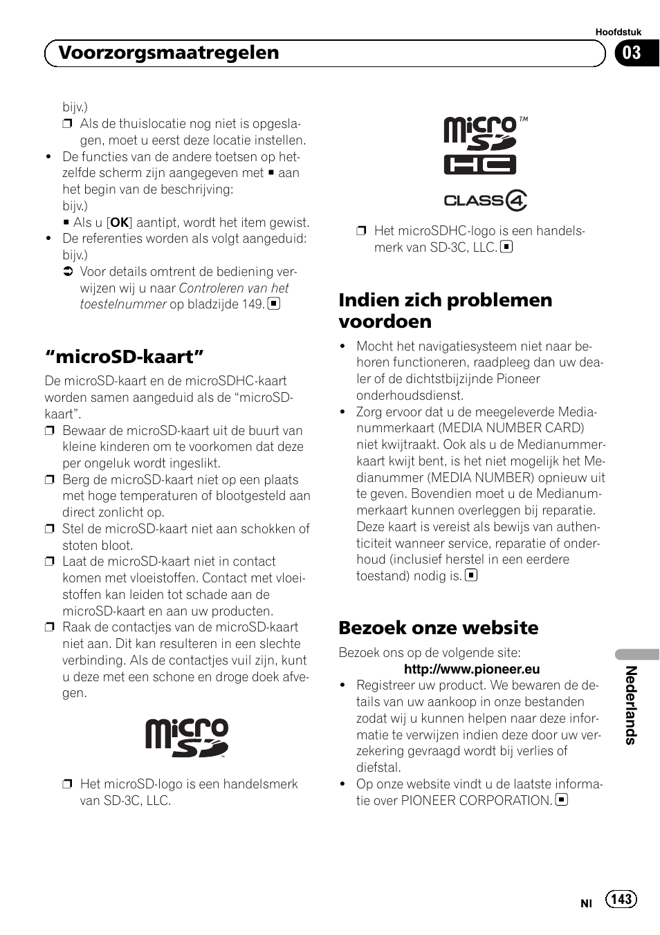 Microsd-kaart” 143 indien zich problemen voordoen, Bezoek onze website, Microsd-kaart | Indien zich problemen voordoen, 03 voorzorgsmaatregelen | Pioneer AVIC-F10BT User Manual | Page 143 / 164