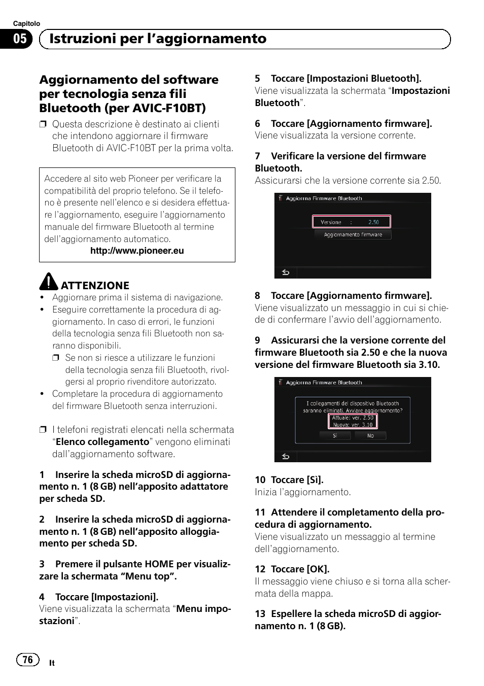 Aggiornamento del software per, Tecnologia senza fili bluetooth (per avic-f10bt), 05 istruzioni per l ’aggiornamento | Pioneer AVIC-F10BT User Manual | Page 76 / 164