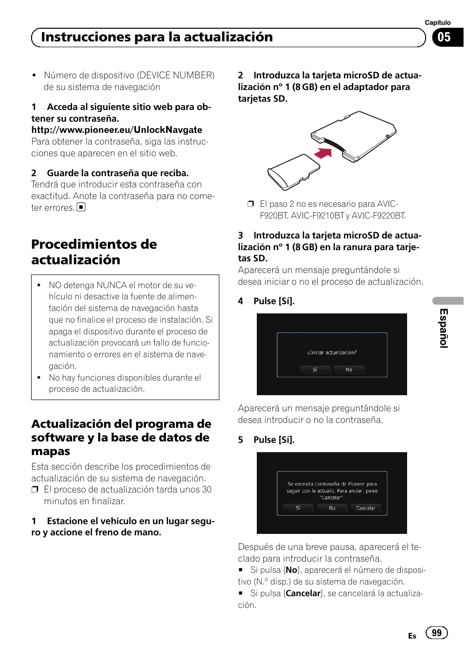 Procedimientos de actualización, Actualización del programa de, Software y la base de datos de mapas | 05 instrucciones para la actualización | Pioneer AVIC-F10BT User Manual | Page 99 / 164
