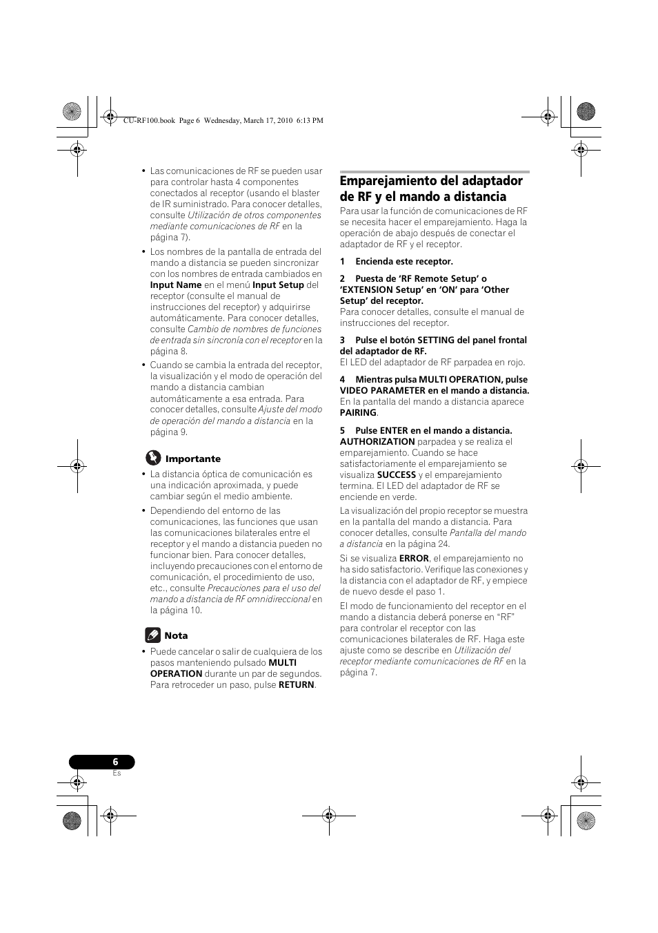 Importante, Nota, 1 encienda este receptor | 5 pulse enter en el mando a distancia | Pioneer CU-RF100-U User Manual | Page 58 / 84