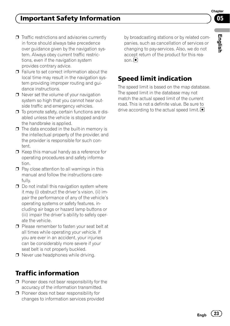 Traffic information, Speed limit indication, 05 important safety information | Pioneer AVIC-F20BT User Manual | Page 23 / 120