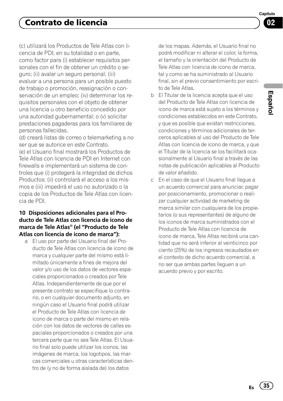 02 contrato de licencia | Pioneer AVIC-F20BT User Manual | Page 35 / 120