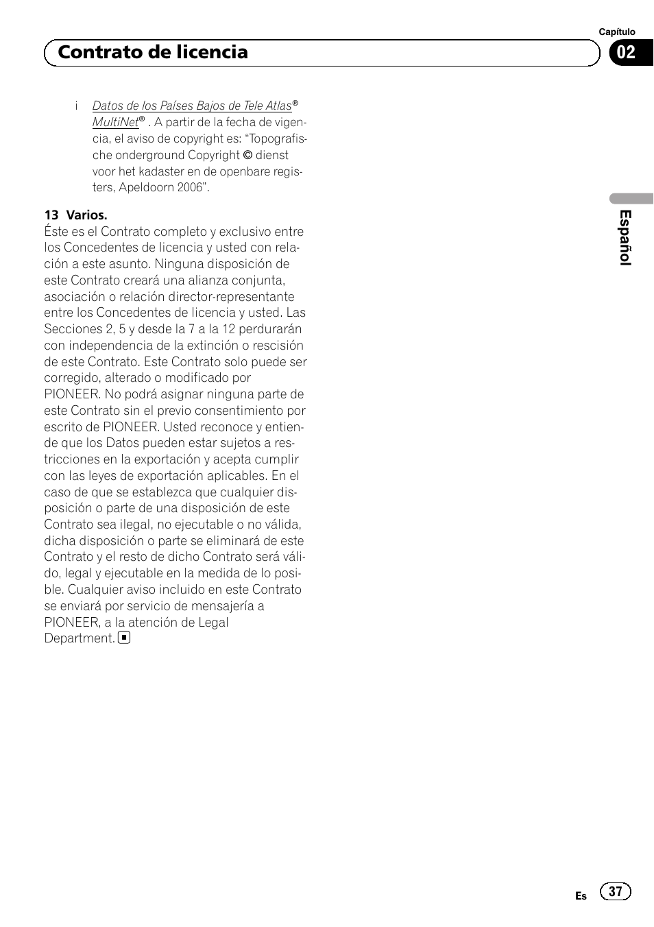 02 contrato de licencia | Pioneer AVIC-F20BT User Manual | Page 37 / 120