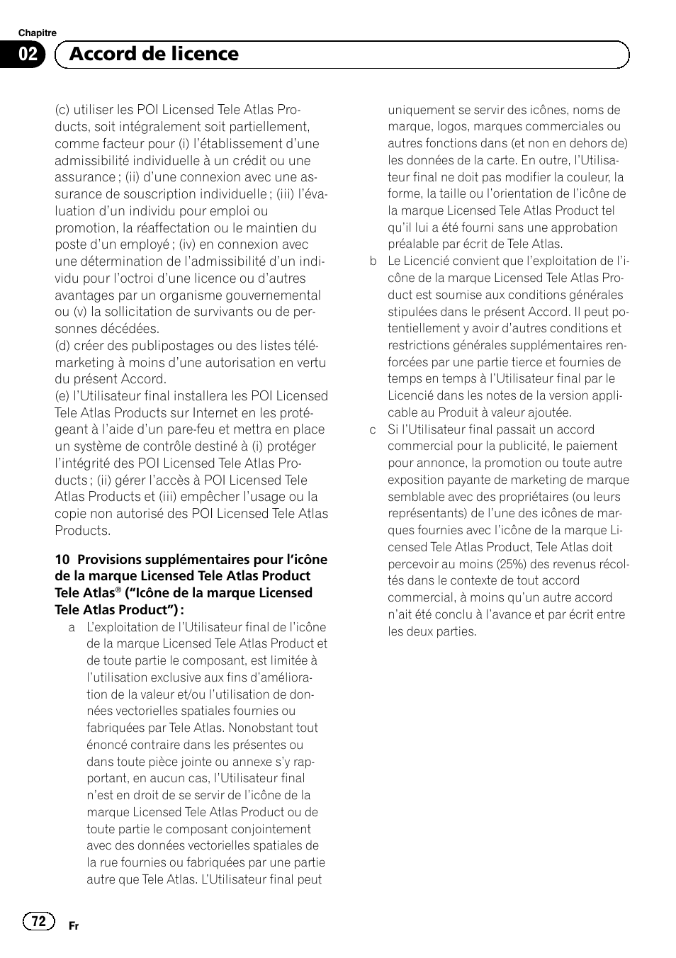 02 accord de licence | Pioneer AVIC-F20BT User Manual | Page 72 / 120