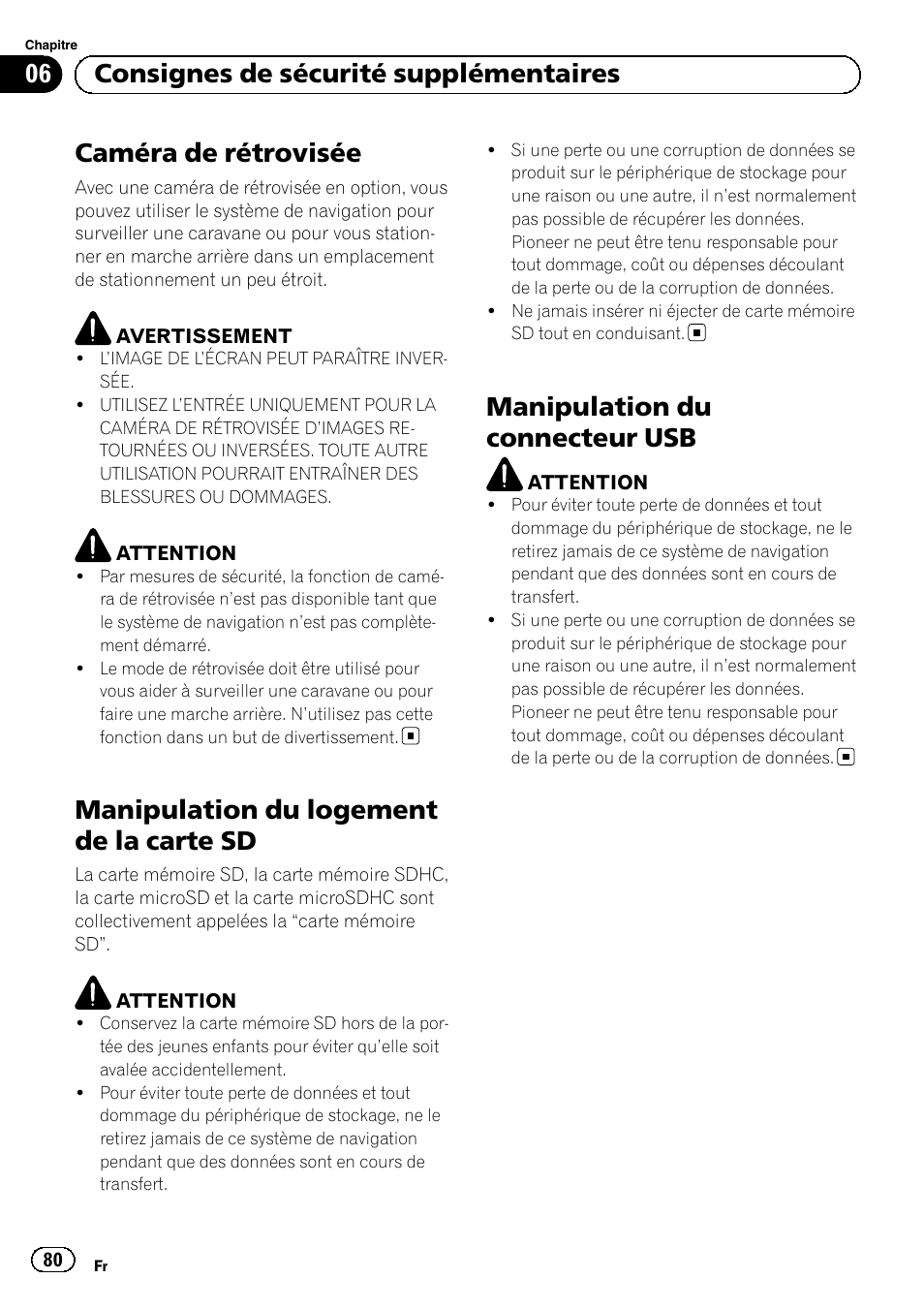 Caméra de rétrovisée, Manipulation du logement de la carte, Manipulation du connecteur usb | Manipulation du logement de la carte sd, 06 consignes de sécurité supplémentaires | Pioneer AVIC-F20BT User Manual | Page 80 / 120