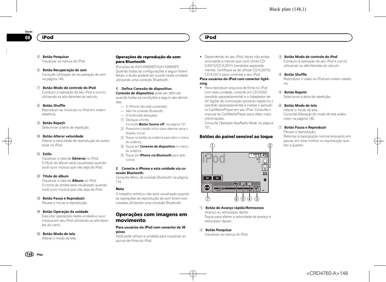 Operações com imagens em, Movimento, Ipod | Operações com imagens em movimento | Pioneer AVH-X2650BT User Manual | Page 148 / 200