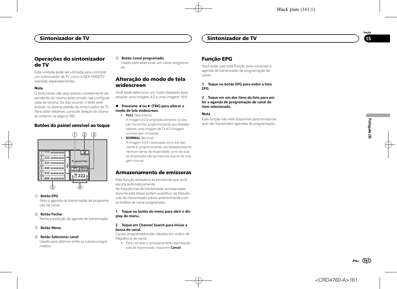 Sintonizador de tv operações do sintonizador de tv, Alteração do modo de tela, Widescreen | Armazenamento de emissoras, Função epg | Pioneer AVH-X2650BT User Manual | Page 161 / 200