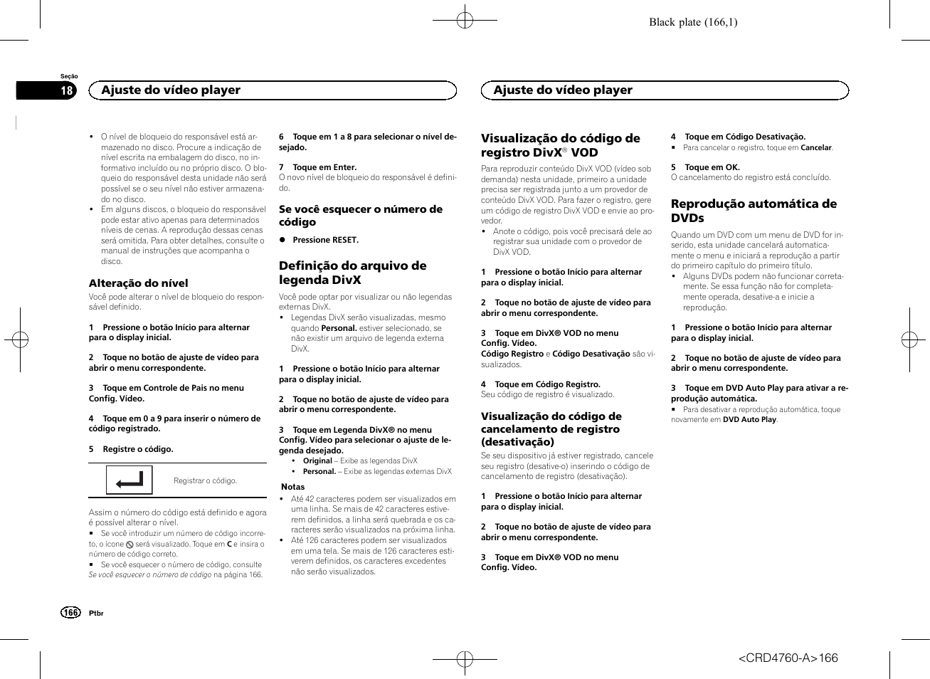 Definição do arquivo de legenda, Divx, Visualização do código de registro divx | Reprodução automática de dvds, Definição do arquivo de legenda divx, Ajuste do vídeo player | Pioneer AVH-X2650BT User Manual | Page 166 / 200