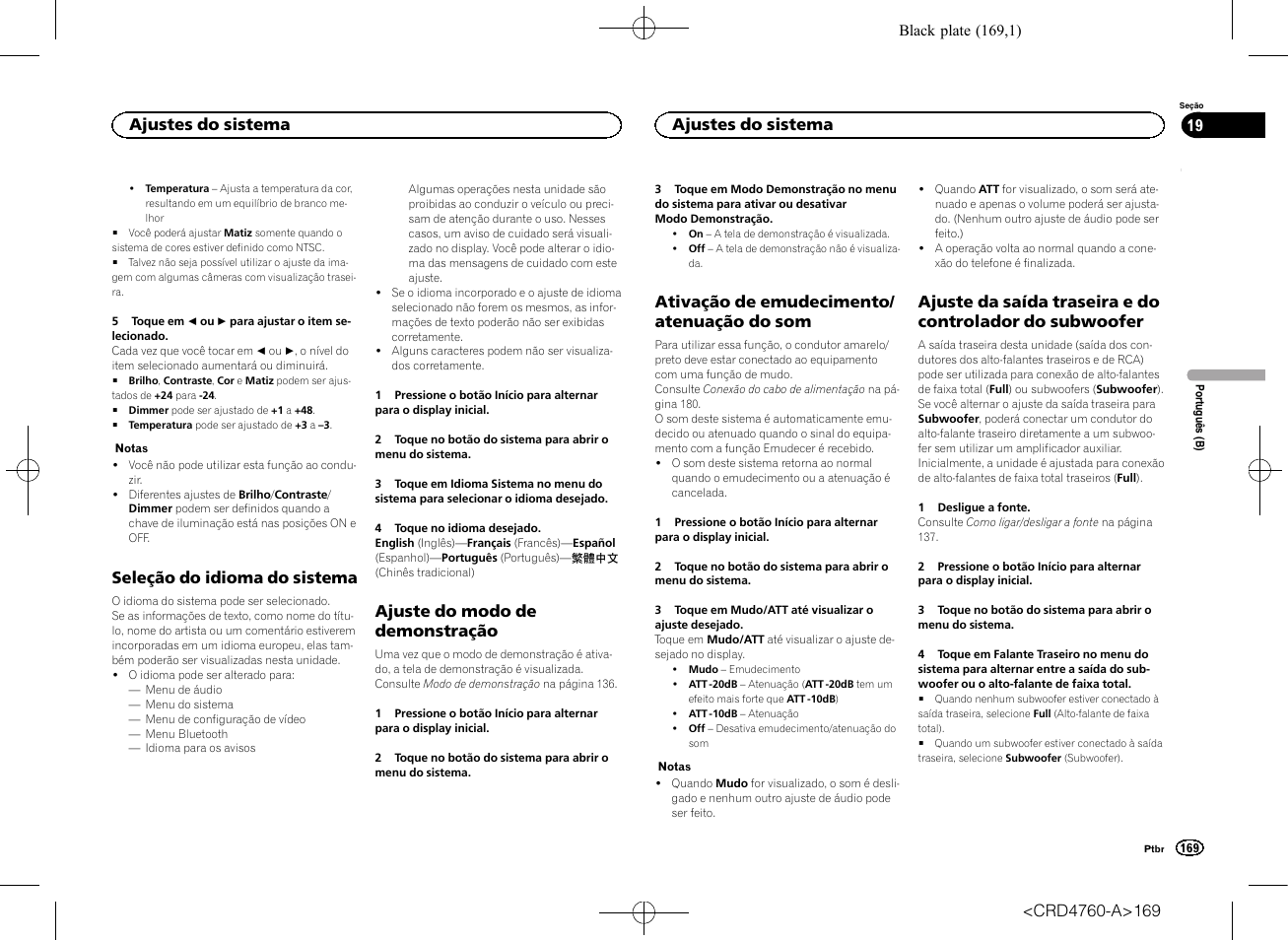 Seleção do idioma do sistema, Ajuste do modo de demonstração, Ativação de emudecimento/atenuação do | Ajuste da saída traseira e do controlador do, Subwoofer, Ativação de emudecimento/ atenuação do som, Ajustes do sistema | Pioneer AVH-X2650BT User Manual | Page 169 / 200