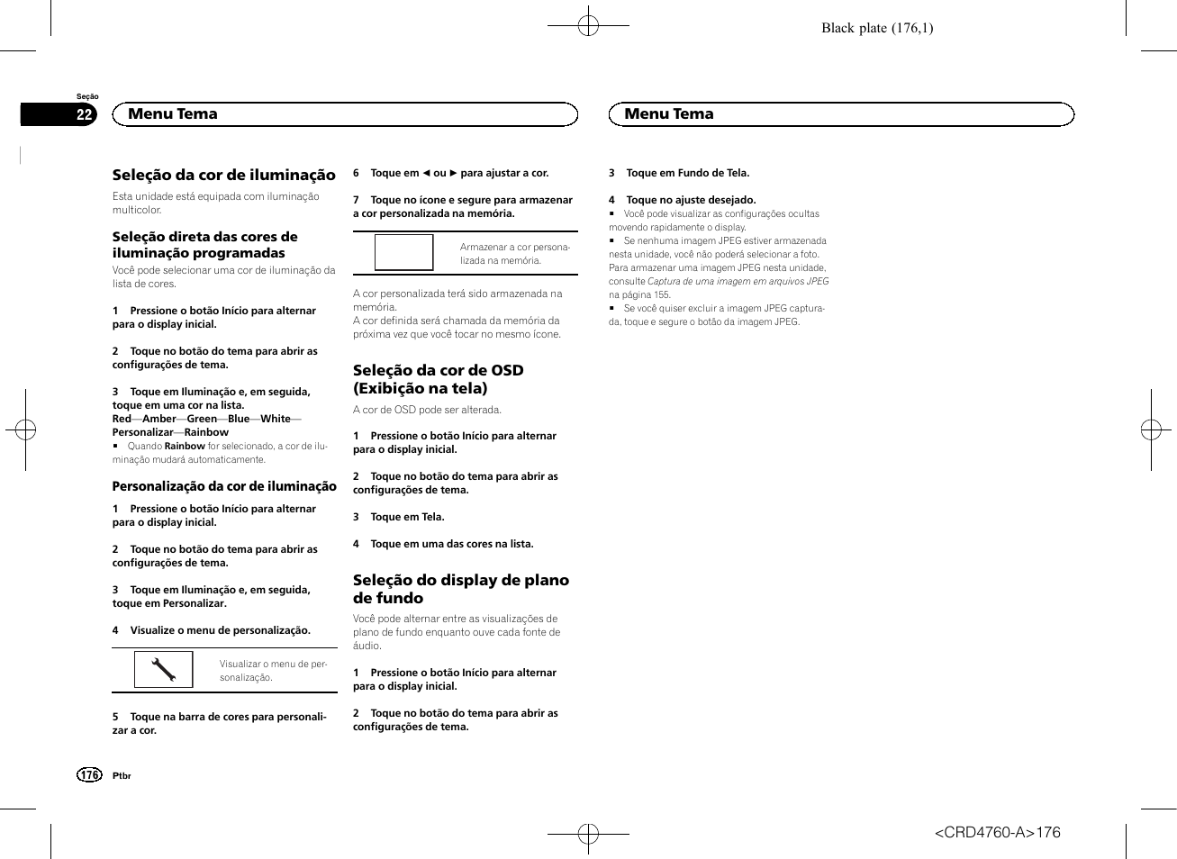 Menu tema seleção da cor de iluminação, Seleção da cor de osd (exibição na, Tela) | Seleção do display de plano de, Fundo, Seleção, Seleção da cor de iluminação, Seleção da cor de osd (exibição na tela), Seleção do display de plano de fundo, Menu tema | Pioneer AVH-X2650BT User Manual | Page 176 / 200