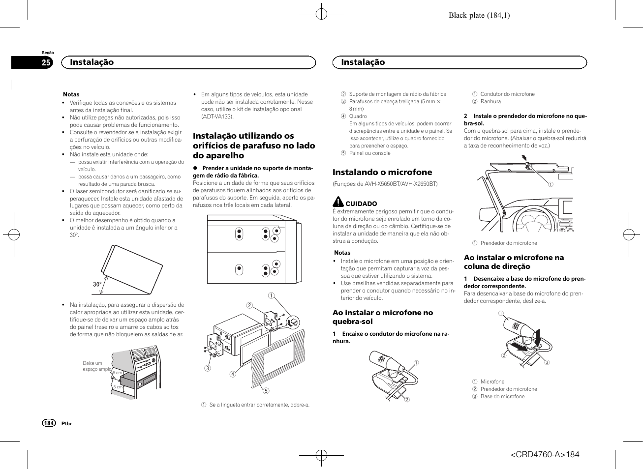 No lado do aparelho, Instalando o microfone, Instalação | Pioneer AVH-X2650BT User Manual | Page 184 / 200