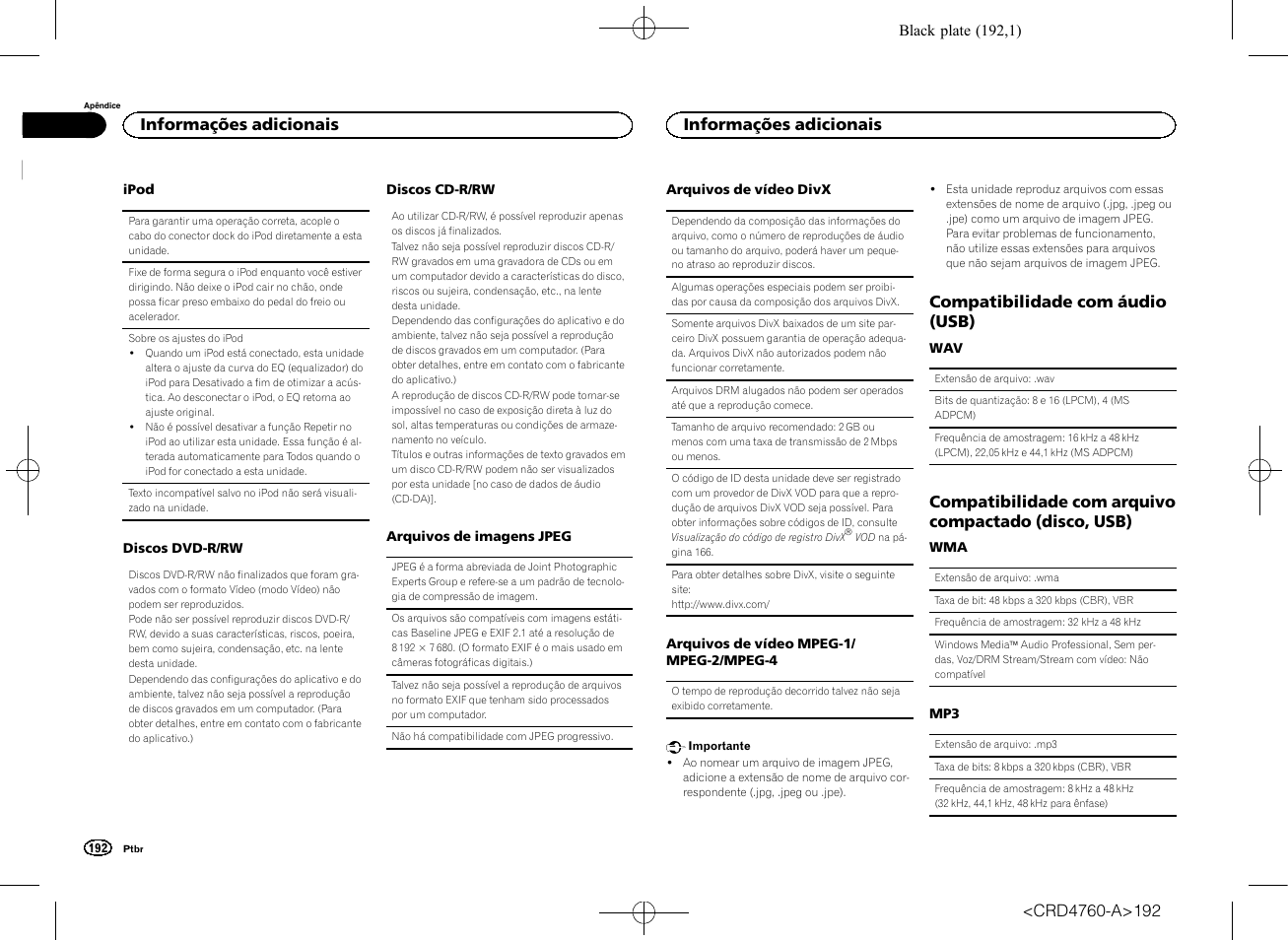 Compatibilidade com áudio (usb), Compatibilidade com arquivo compactado, Disco, usb) | Pioneer AVH-X2650BT User Manual | Page 192 / 200