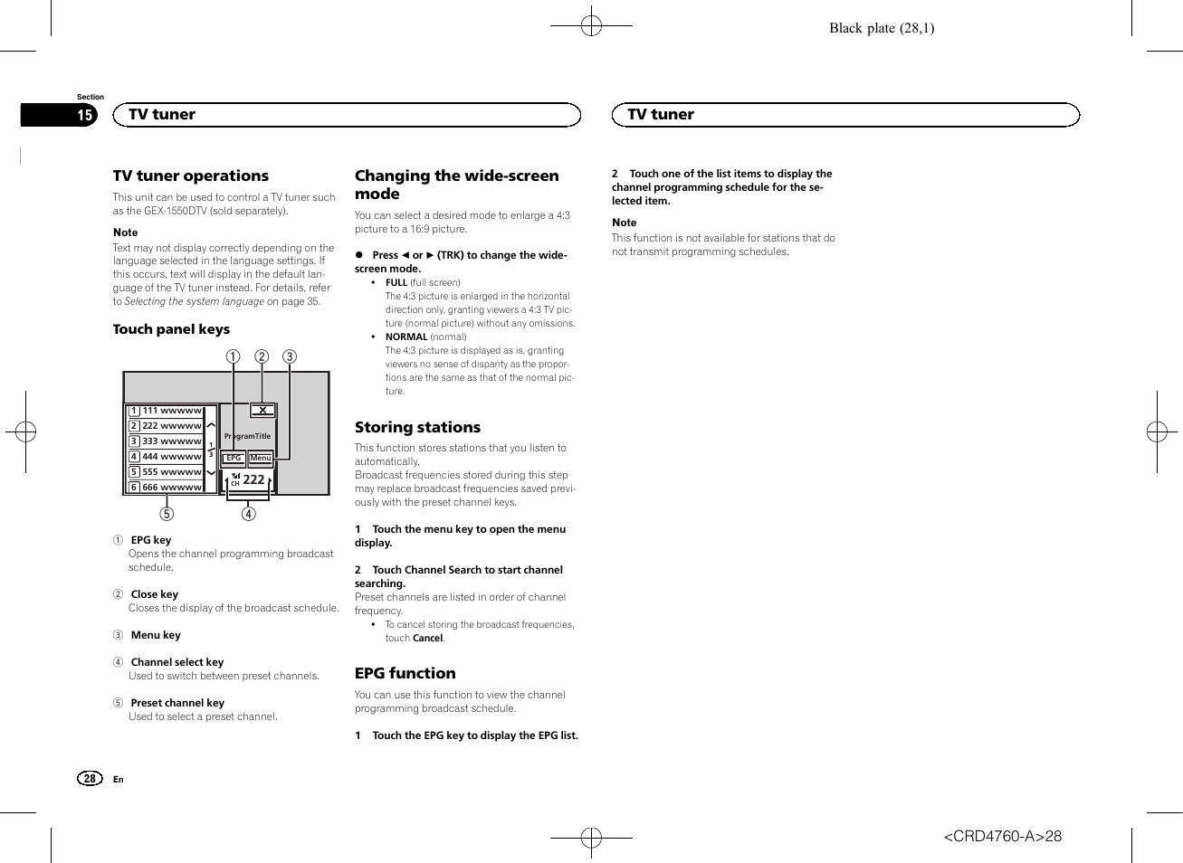 Tv tuner tv tuner operations, Changing the wide-screen mode, Storing stations | Epg function | Pioneer AVH-X2650BT User Manual | Page 28 / 200