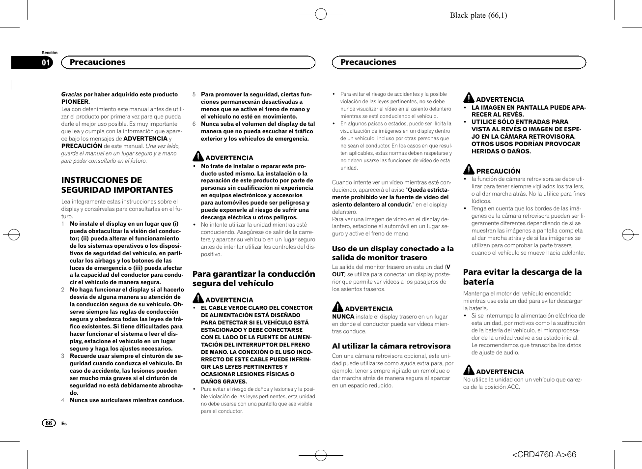 Precauciones instrucciones de seguridad, Importantes, Para garantizar la conducción segura del | Vehículo, Para evitar la descarga de la batería | Pioneer AVH-X2650BT User Manual | Page 66 / 200