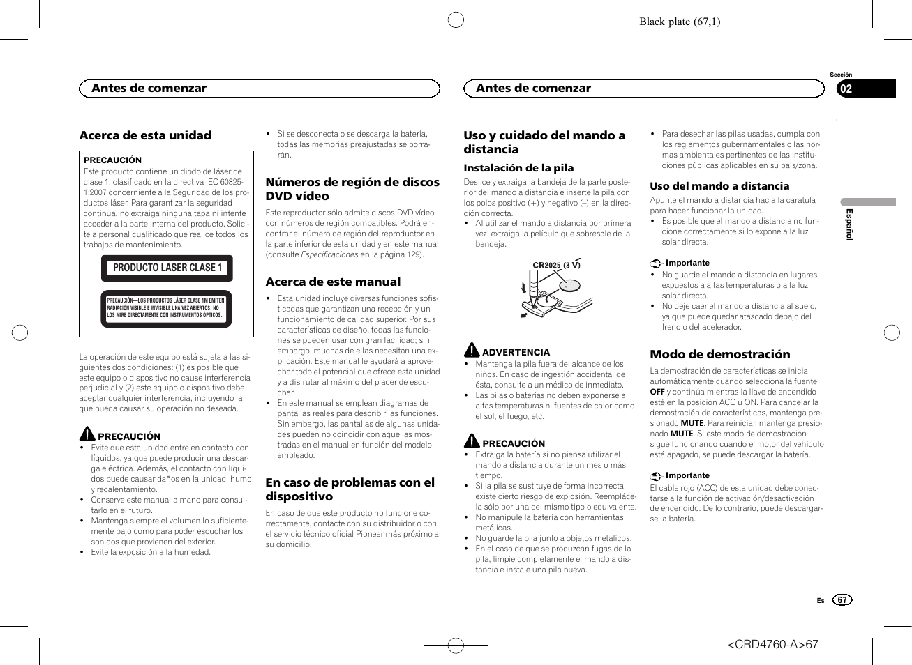 Antes de comenzar acerca de esta unidad, Números de región de discos dvd, Vídeo | Acerca de este manual, En caso de problemas con el, Dispositivo, Uso y cuidado del mando a distancia, Modo de demostración | Pioneer AVH-X2650BT User Manual | Page 67 / 200