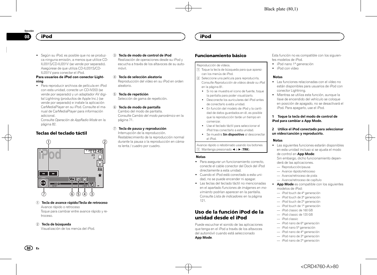 Uso de la función ipod de la unidad desde el, Ipod, Uso de la función ipod de la unidad desde el ipod | Pioneer AVH-X2650BT User Manual | Page 80 / 200