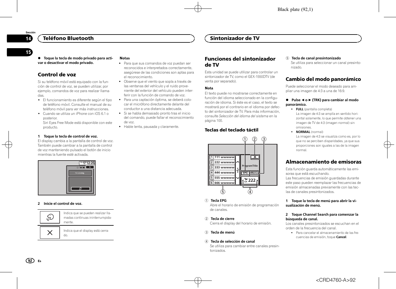 Control de voz, Cambio del modo panorámico, Almacenamiento de emisoras | Funciones del sintonizador de tv, Teléfono bluetooth, Sintonizador de tv | Pioneer AVH-X2650BT User Manual | Page 92 / 200