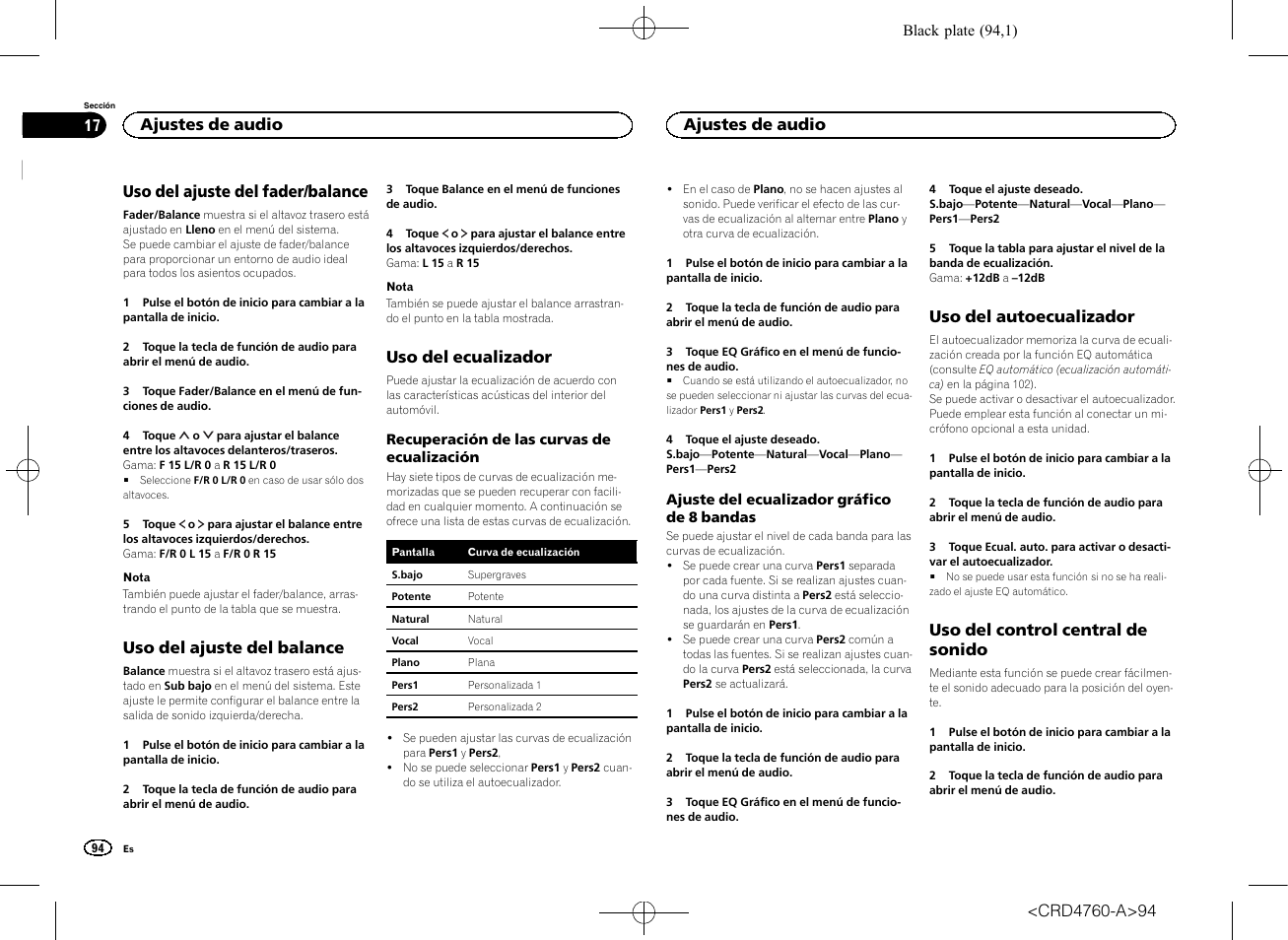 Ajustes de audio uso del ajuste del fader/balance, Uso del ajuste del balance, Uso del ecualizador | Uso del autoecualizador, Uso del control central de sonido, Uso del ajuste del fader/balance, Ajustes de audio | Pioneer AVH-X2650BT User Manual | Page 94 / 200