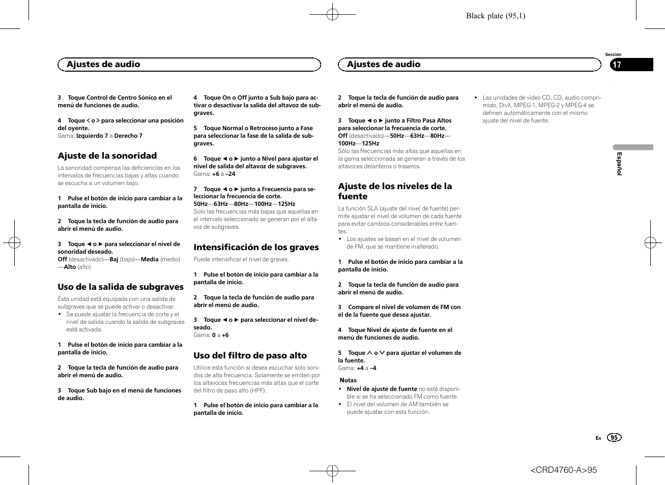 Ajuste de la sonoridad, Uso de la salida de subgraves, Intensificación de los graves | Uso del filtro de paso alto, Ajuste de los niveles de la fuente, Ajustes de audio | Pioneer AVH-X2650BT User Manual | Page 95 / 200