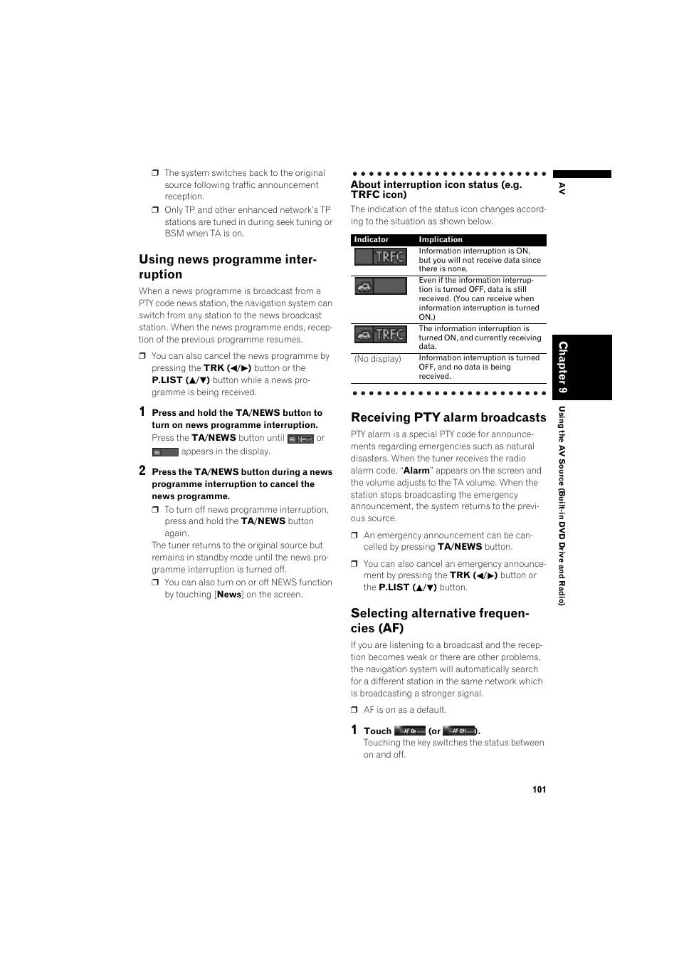 Using news programme interruption 101, Receiving pty alarm broadcasts 101, Selecting alternative frequencies (af) 101 | About interruption icon status (e.g. trfc, Using news programme interruption, Selecting alternative frequencies (af), Using news programme inter- ruption, Receiving pty alarm broadcasts, Selecting alternative frequen- cies (af) | Pioneer AVIC-HD3 RU User Manual | Page 103 / 194