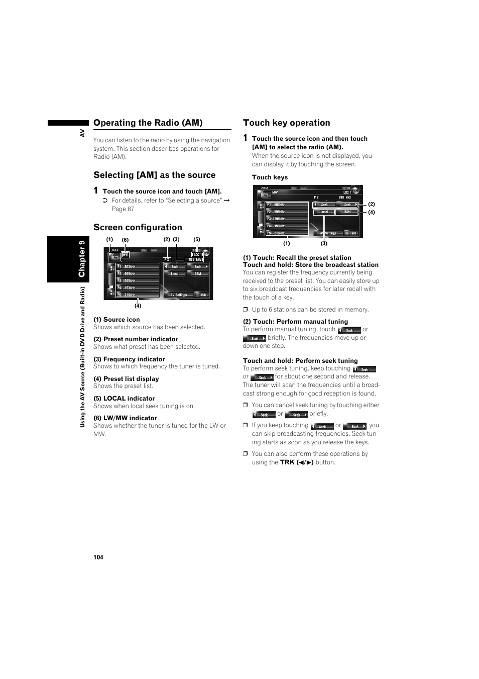 Operating the radio (am) 104, Selecting [am] as the source 104, Screen configuration 104 | Touch key operation 104, Operating the radio (am), Selecting [am] as the source, Screen configuration, Touch key operation | Pioneer AVIC-HD3 RU User Manual | Page 106 / 194