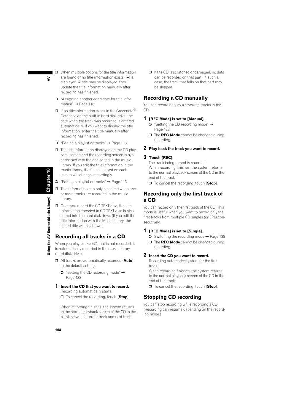 Recording all tracks in a cd 108, Recording a cd manually 108, Recording only the first track of a cd 108 | Stopping cd recording 108, Recording all tracks in a cd, Recording a cd manually, Recording only the first track of a cd, Stopping cd recording | Pioneer AVIC-HD3 RU User Manual | Page 110 / 194