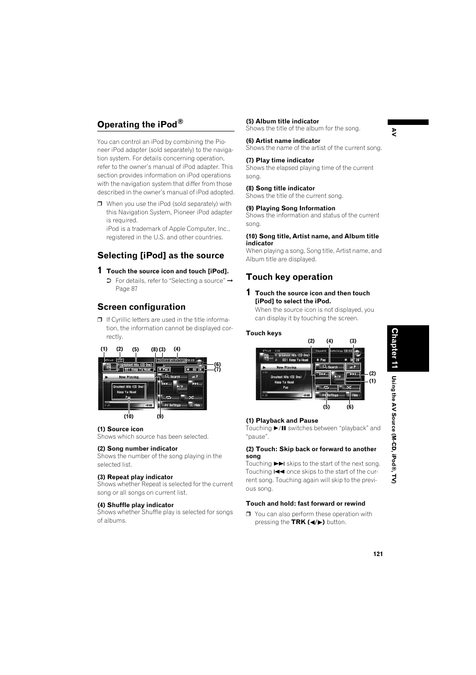 Operating the ipod® 121, Selecting [ipod] as the source 121, Screen configuration 121 | Touch key operation 121, Operating the ipod, Selecting [ipod] as the source, Screen configuration, Touch key operation | Pioneer AVIC-HD3 RU User Manual | Page 123 / 194