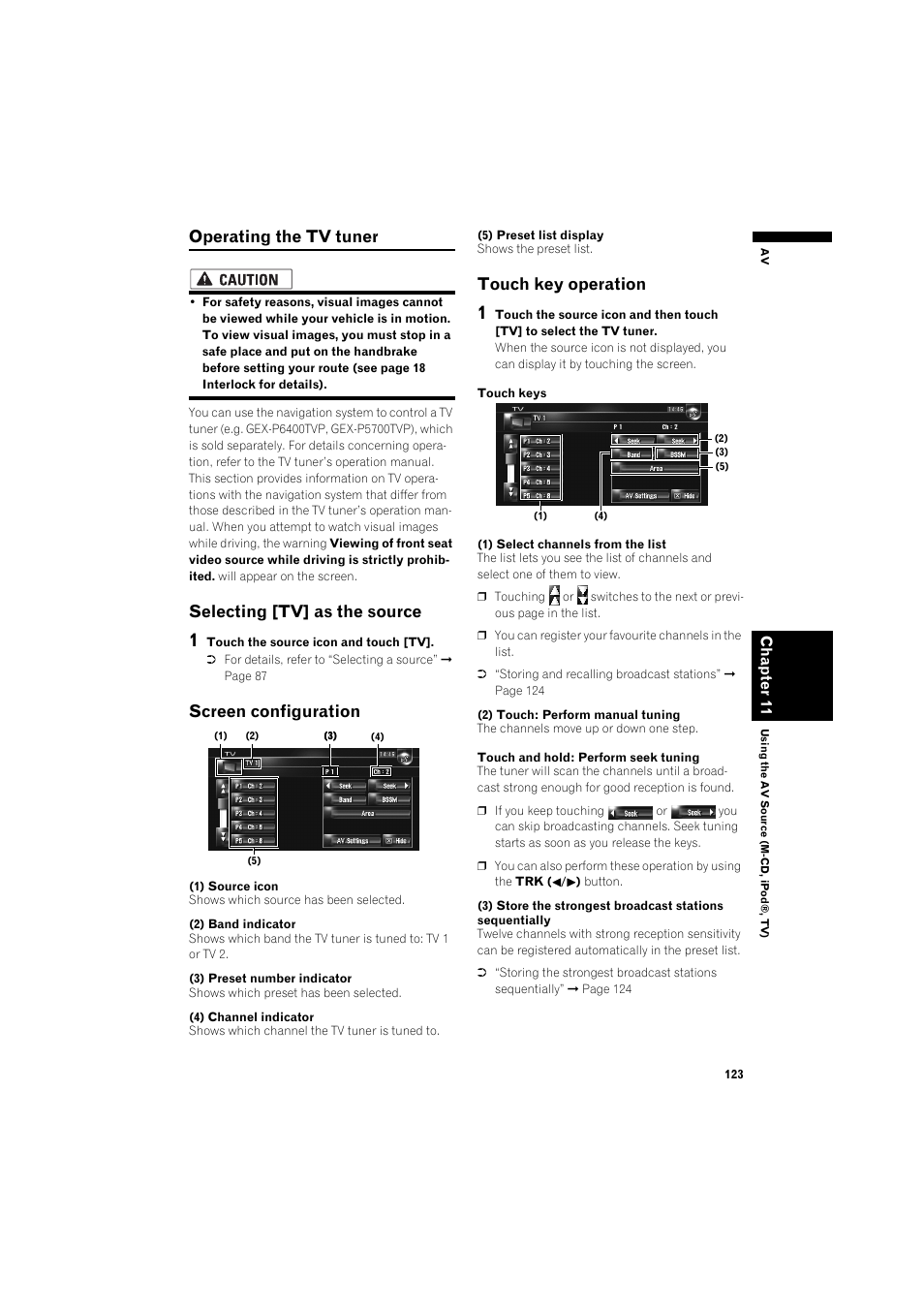 Operating the tv tuner 123, Selecting [tv] as the source 123, Screen configuration 123 | Touch key operation 123, Operating the tv tuner, Selecting [tv] as the source, Screen configuration, Touch key operation | Pioneer AVIC-HD3 RU User Manual | Page 125 / 194