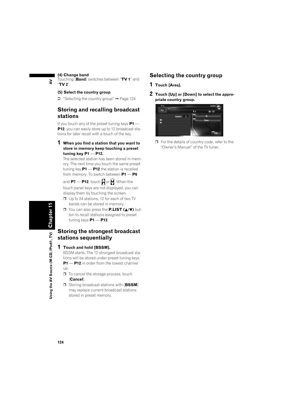 Storing and recalling broadcast stations 124, Storing the strongest broadcast stations, Sequentially 124 | Selecting the country group 124, Storing and recalling broadcast stations, Selecting the country group | Pioneer AVIC-HD3 RU User Manual | Page 126 / 194