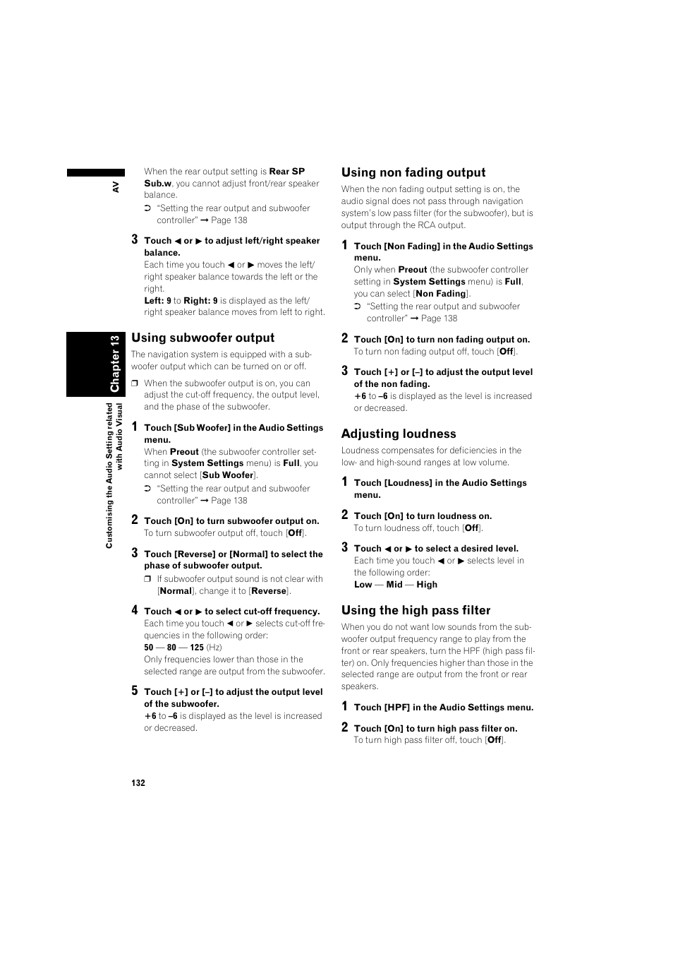 Using subwoofer output 132, Using non fading output 132, Adjusting loudness 132 | Using the high pass filter 132 | Pioneer AVIC-HD3 RU User Manual | Page 134 / 194