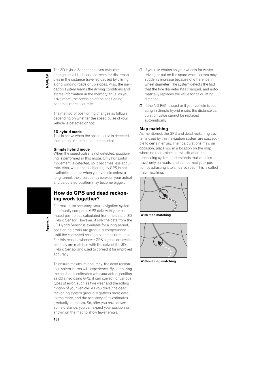 How do gps and dead reckoning work, Together? 162, How do gps and dead reckon- ing work together | Pioneer AVIC-HD3 RU User Manual | Page 164 / 194