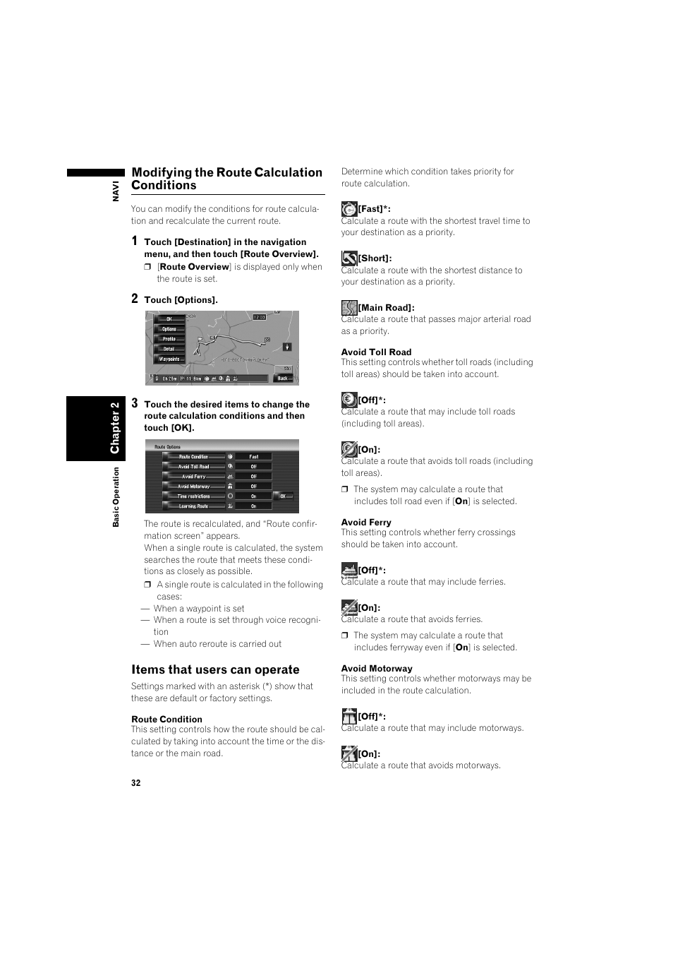 Modifying the route calculation conditions 32, Items that users can operate 32, 3 of “modifying | The route calculation conditions, Modifying the route calculation conditions, Items that users can operate | Pioneer AVIC-HD3 RU User Manual | Page 34 / 194